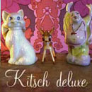 Kitsch Deluxe